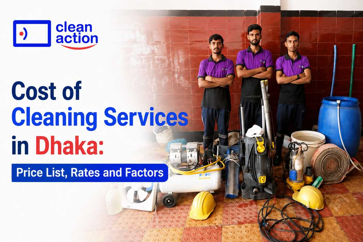 Cost of Cleaning Services in Dhaka