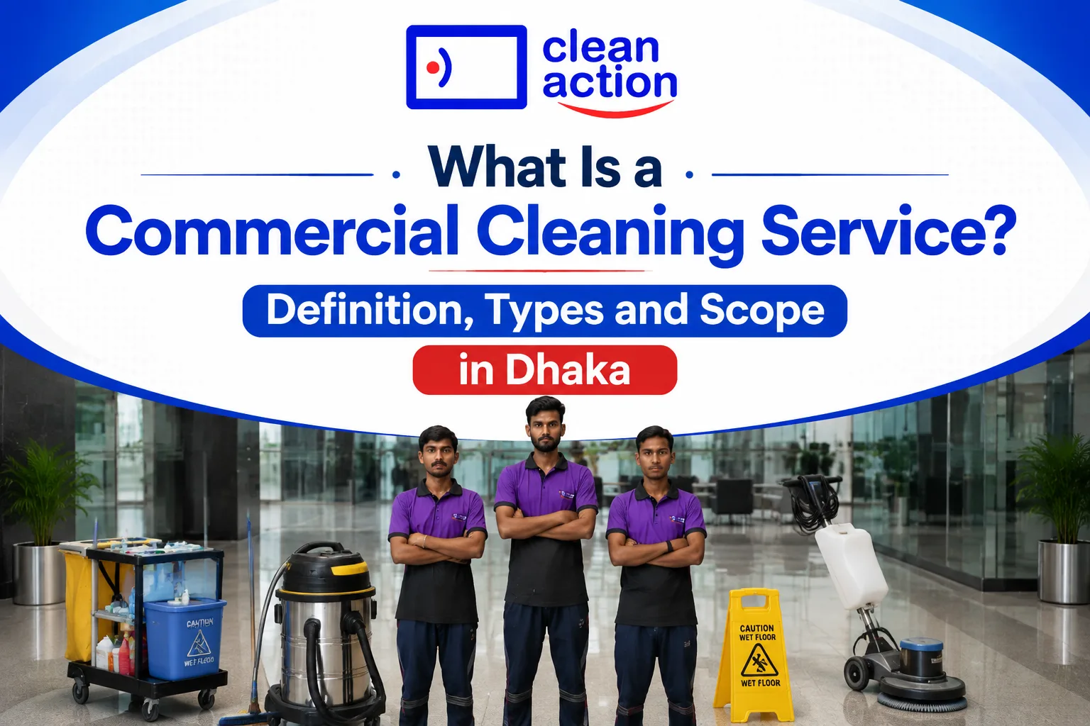 Definition of a Commercial Cleaning Service